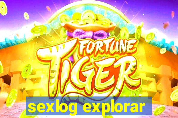 sexlog explorar